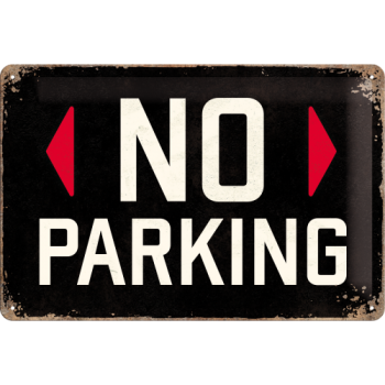 Blechschild 20x30cm - "No Parking"