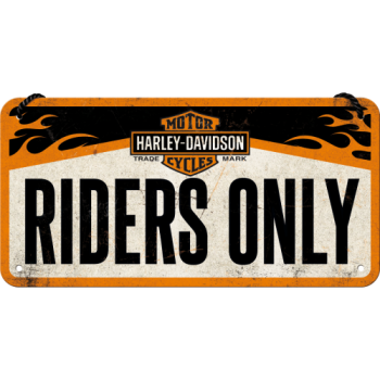 Hängeschild - "Harley Davidson - Riders only"