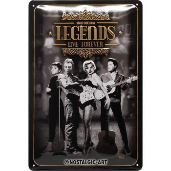 Blechschild 20x30cm - "Legends live forever"