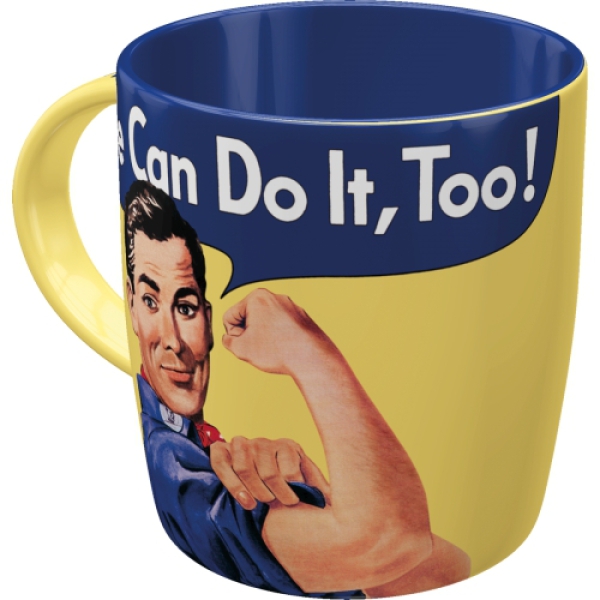 Tasse - "We Can Do It too- Spezial Edition"